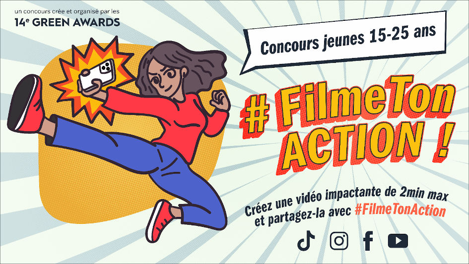 Édition 2025 : #FilmeTonAction Concours Jeunes 15-25 ans pour sensibiliser à l'environnement