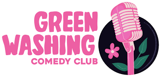 GreenWashing Comedy Club